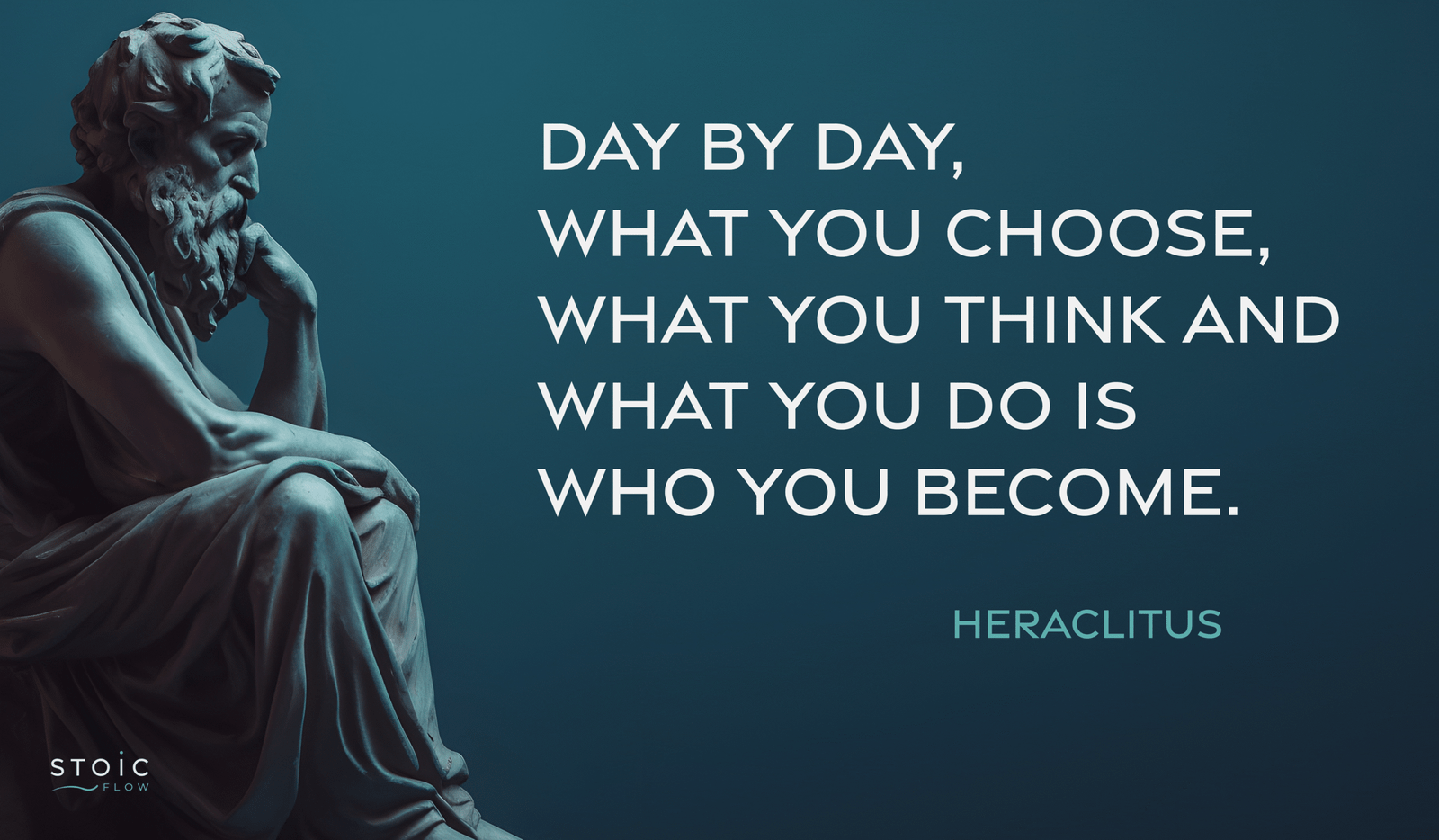 Heraclitus quote about who you become